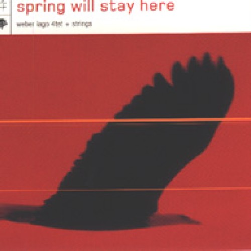 Spring Will Stay Here