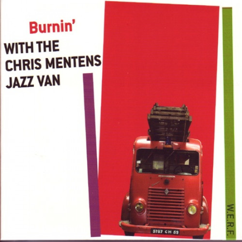 Burnin' with the Chris Mentens Jazz Van