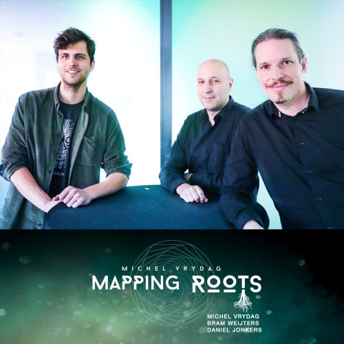 Michel Vrydag "Mapping Roots"