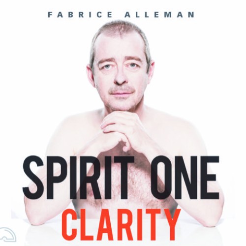 Fabrice Alleman : Spirit One Clarity