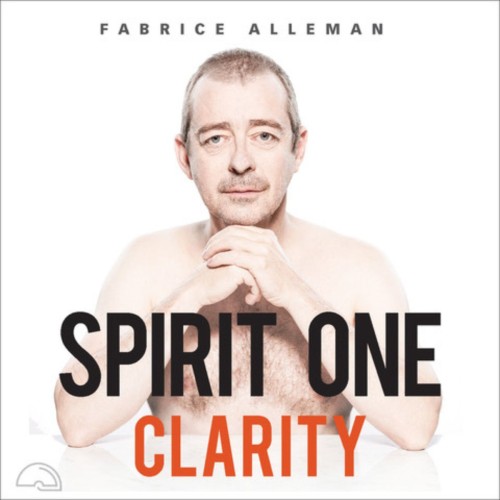 Fabrice Alleman - Spirit One : Clarity