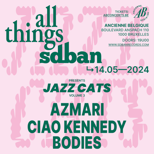 All Things Sdban presents Jazz Cats: Azmari + Ciao Kennedy + bodies