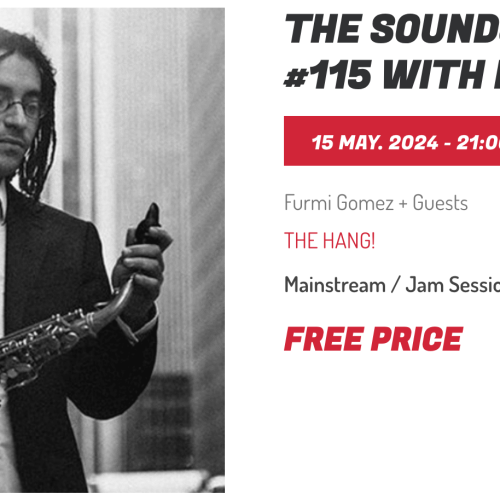 THE SOUNDS GOOD SESSION #115 WITH FURMI GOMEZ