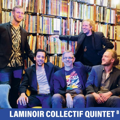 LAMINOIR COLLECTIF QUINTET (B)