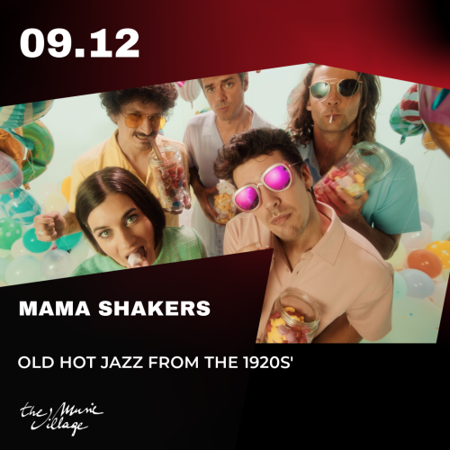 MAMA SHAKERS - OLD HOT JAZZ FROM THE 1920S