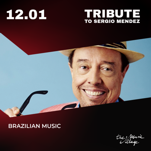 TRIBUTE TO SERGIO MENDEZ - BRAZILIAN MUSIC