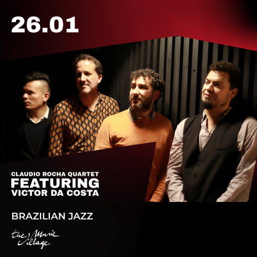 CLAUDIO ROCHA QUARTET FEATURING VICTOR DA COSTA - BRAZILIAN JAZZ