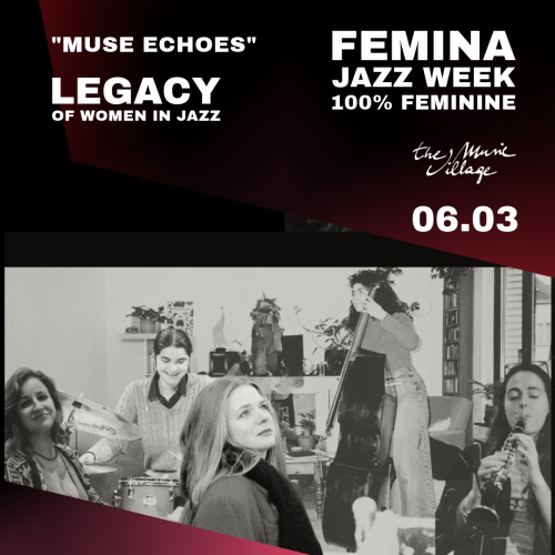 FEMINA JAZZ WEEK - "MUSE ECHOES"