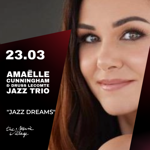 AMAËLLE CUNNINGHAM & DRUSS LECOMTE JAZZ TRIO