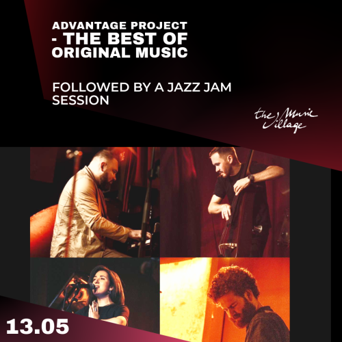 ADVANTAGE PROJECT – “THE BEST OF ORIGINAL MUSIC” + JAZZ JAM SESSION
