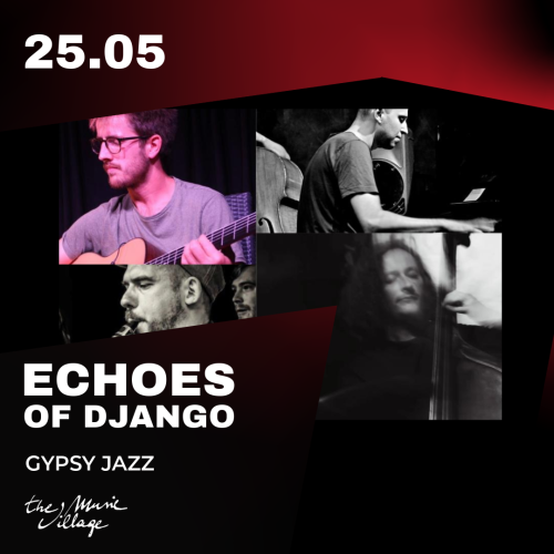 ECHOES OF DJANGO – GYPSY JAZZ