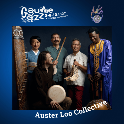 Gaume Jazz Festival : Auster Loo Collective