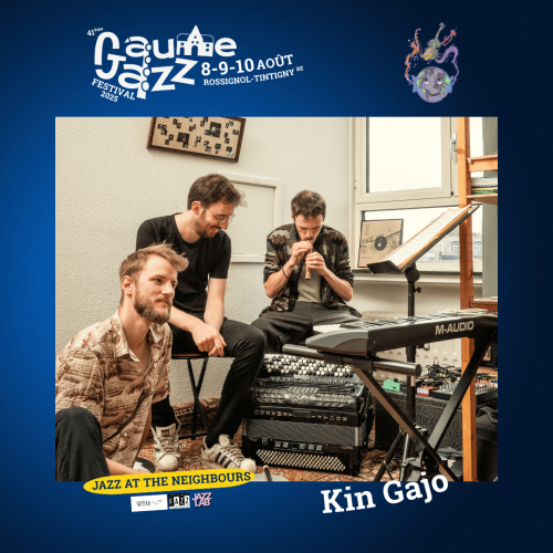 Gaume Jazz Festival : Kin Gajo