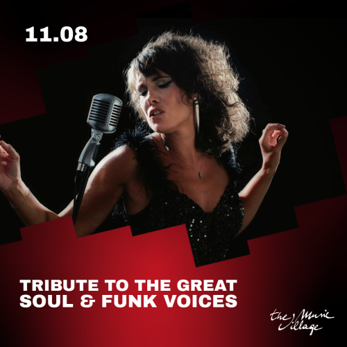 TRIBUTE TO THE GREAT SOUL & FUNK VOICES