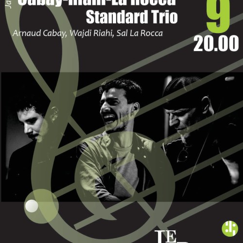CABAY/RIAHI/LA ROCCA Trio
