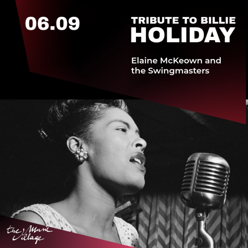 TRIBUTE TO BILLIE HOLIDAY Elaine McKeown and the Swingmasters
