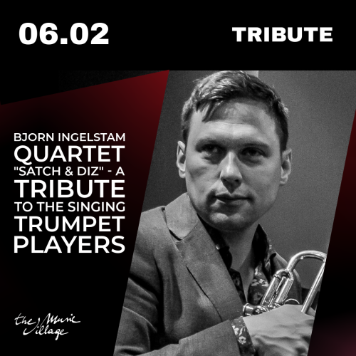 Bjorn Ingelstam Quartet "Satch & Diz" - a tribute to the singing trumpet players