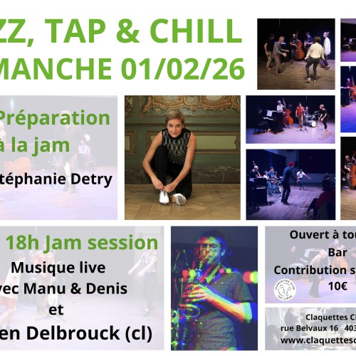 Jazz, Tap & Chill