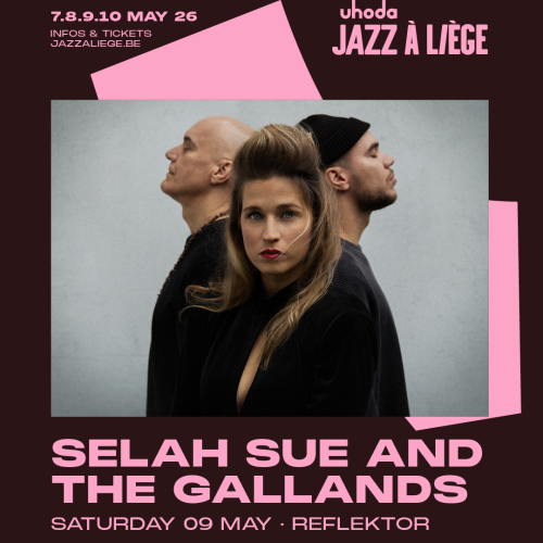 SELAH SUE & THE GALLANDS (BE)