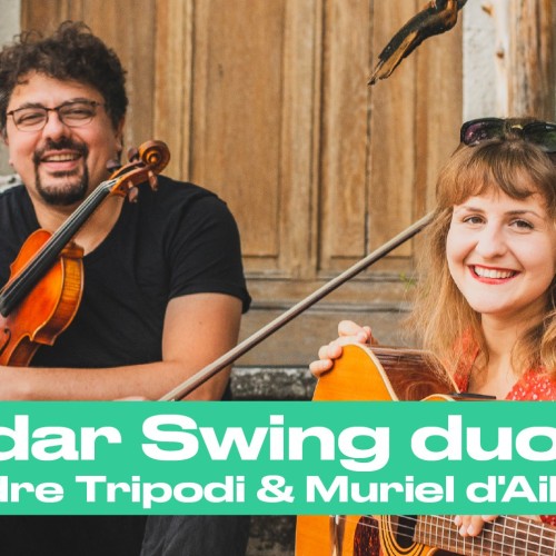 Jeudi Jazz : Dardar Swing duo (Muriel D'Ailleurs & Alexandre Tripodi)