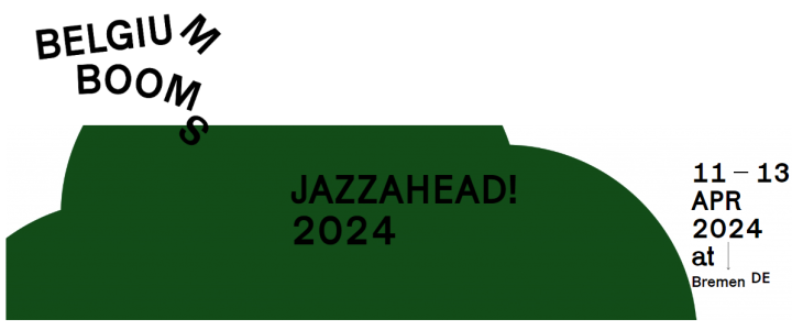 Jazzahead! 2024 - Belgium Booms