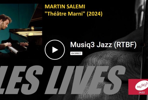 Uitzending van het Martin Salemi Daylight concert op Musiq3 Jazz