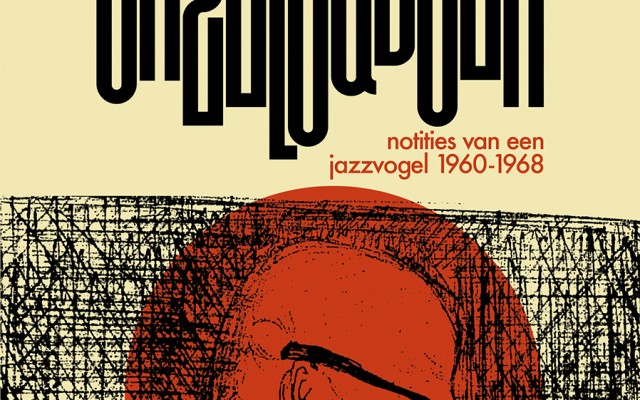 Mon Devoghelaere - Notities van een jazzvogel 1960-1968