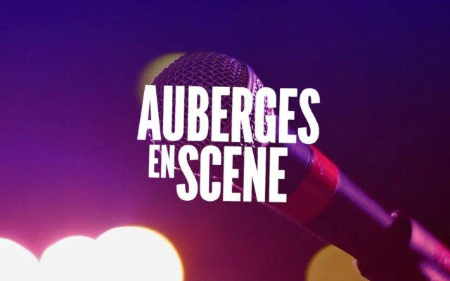 Open Calls for Artists : AUBERGES EN SCÈNE